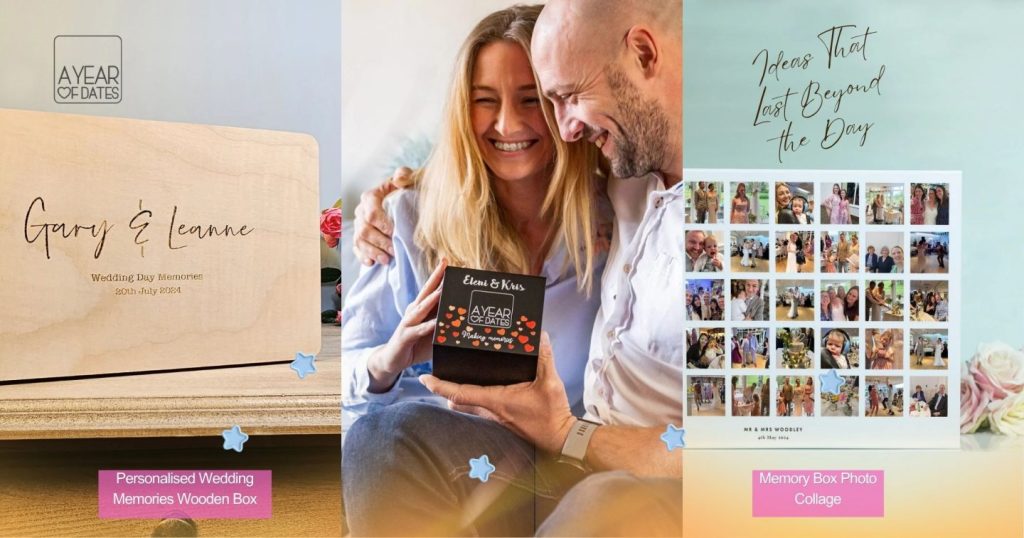 Personalised wedding memories wooden box engraved with names and date, couple holding A Year of Dates Wedding Edition gift box, and photo collage memory box with wedding photos, wedding keepsake gift ideas UK